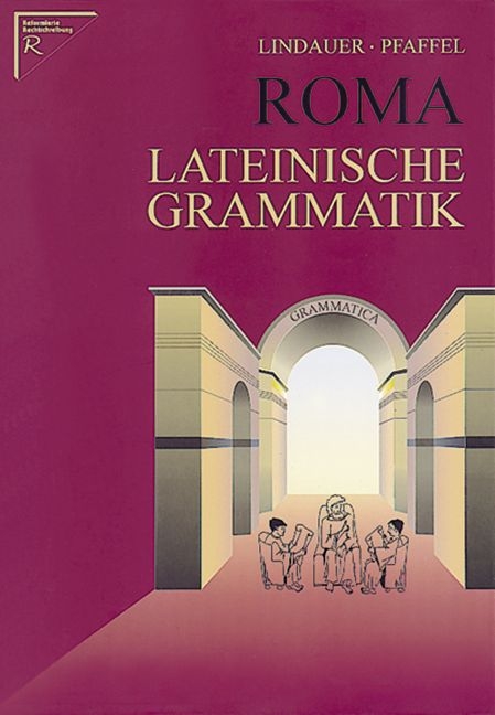 Roma Lateinische Grammatik