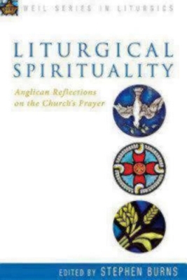 Liturgical Spirituality - 