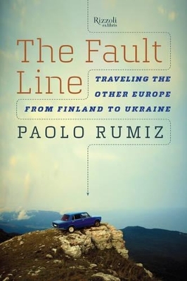 The Fault Line - Paolo Rumiz