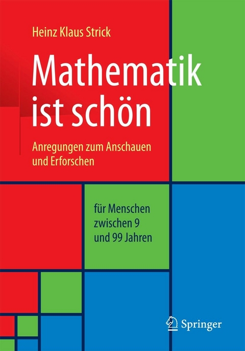 Mathematik ist schön - Heinz Klaus Strick