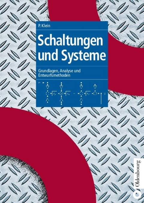 Schaltungen und Systeme - Peter Klein