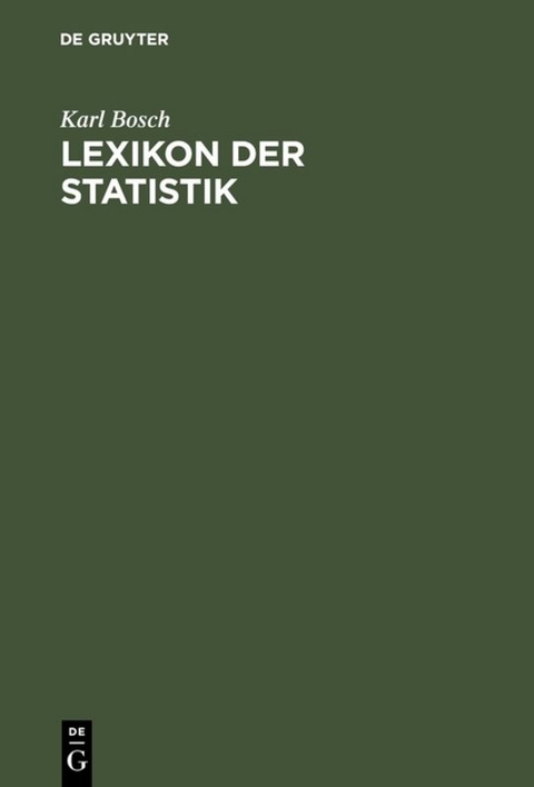 Lexikon der Statistik - Karl Bosch