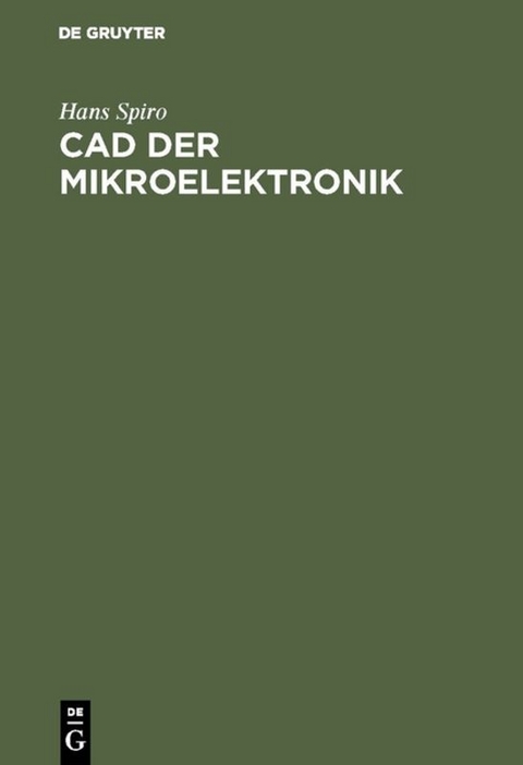 CAD der Mikroelektronik - Hans Spiro