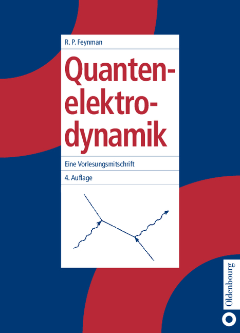 Quantenelektrodynamik - Richard P. Feynman