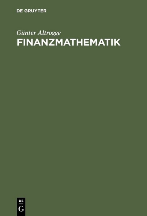 Finanzmathematik - Günter Altrogge