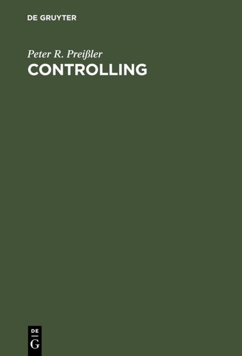 Controlling - Peter R. Preißler