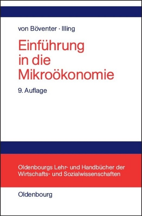 Einführung in die Mikroökonomie - Edwin von Böventer, Gerhard Illing