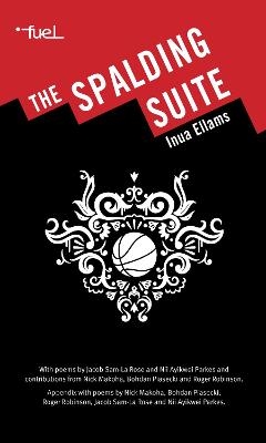 The Spalding Suite - Inua Ellams