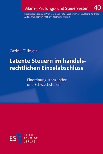 Latente Steuern im handelsrechtlichen Einzelabschluss - Carina Ollinger