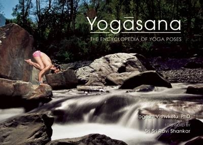 Yogasana - Yogrishi Ph.D. Vishvketu