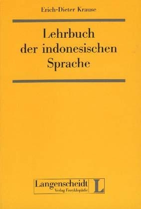 Lehrbuch der indonesischen Sprache - Erich D Krause