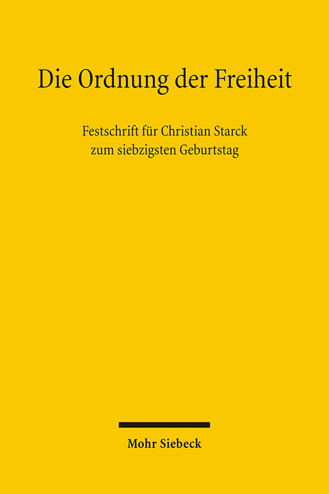 Die Ordnung der Freiheit - 