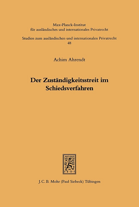 Der Zuständigkeitsstreit im Schiedsverfahren - Achim Ahrendt