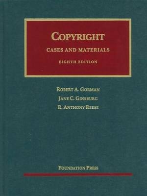 Copyright - ROBERT GORMAN, Jane Ginsburg, R. Reese