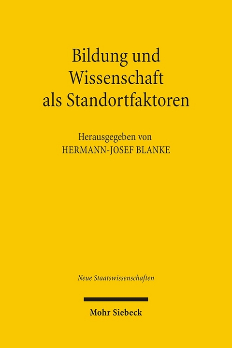 Bildung und Wissenschaft als Standortfaktoren - 