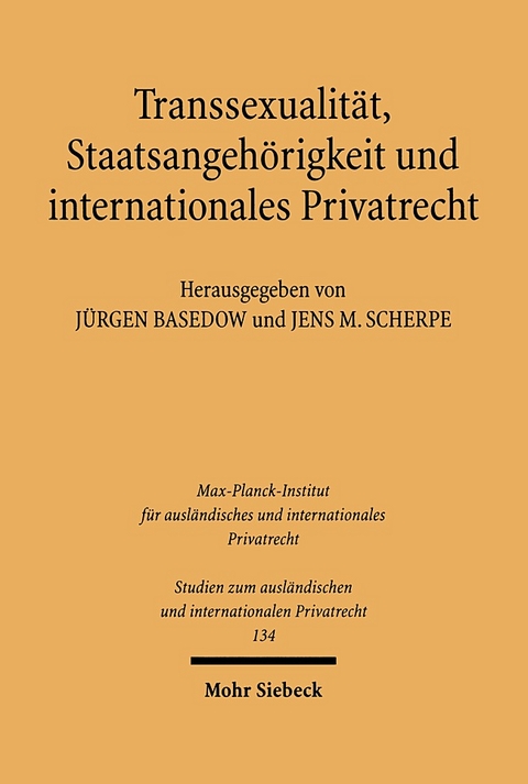 Transsexualität, Staatsangehörigkeit und internationales Privatrecht - 