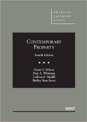 Contemporary Property - Grant S. Nelson, Dale A. Whitman, Colleen E. Medill, Shelley Ross Saxer