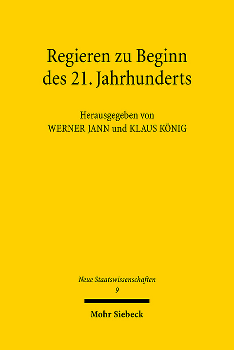 Regieren zu Beginn des 21. Jahrhunderts - 