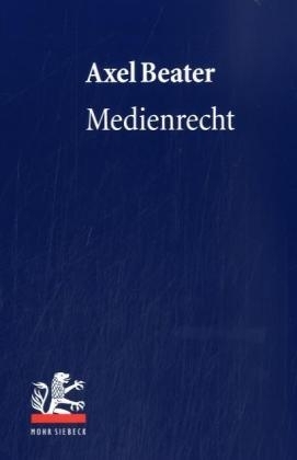 Medienrecht - Axel Beater