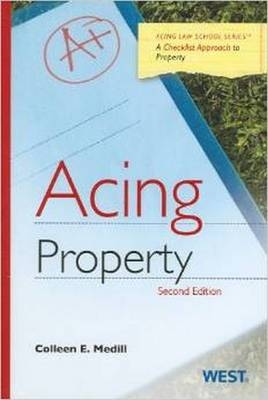 Acing Property - Colleen E. Medill