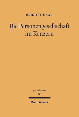 Die Personengesellschaft im Konzern - Brigitte Haar