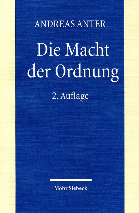 Die Macht der Ordnung - Andreas Anter