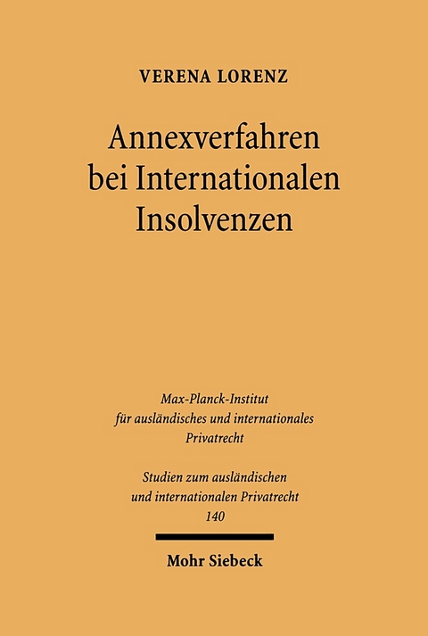 Annexverfahren bei Internationalen Insolvenzen - Verena Lorenz