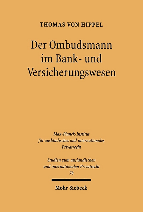 Der Ombudsmann im Bank- und Versicherungswesen - Thomas von Hippel