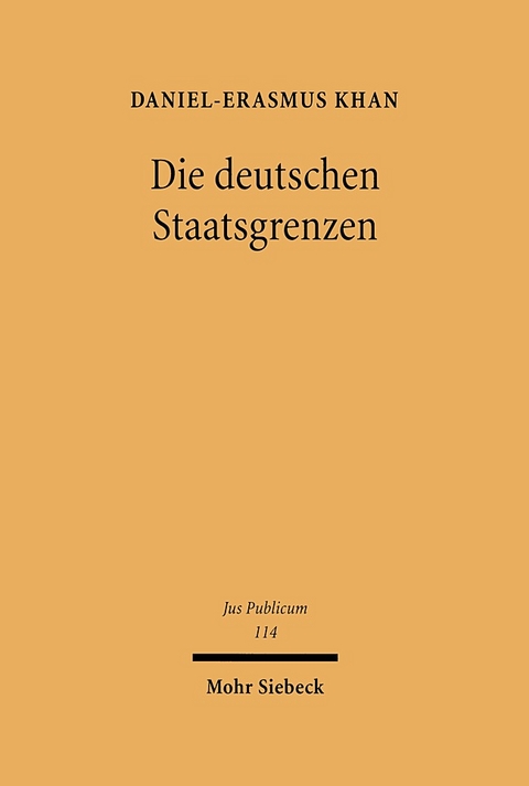 Die deutschen Staatsgrenzen - Daniel-Erasmus Khan