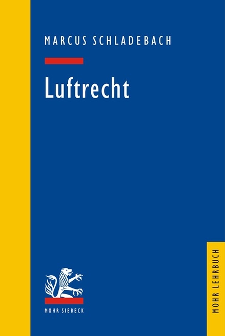 Luftrecht - Marcus Schladebach