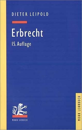 Erbrecht - Dieter Leipold