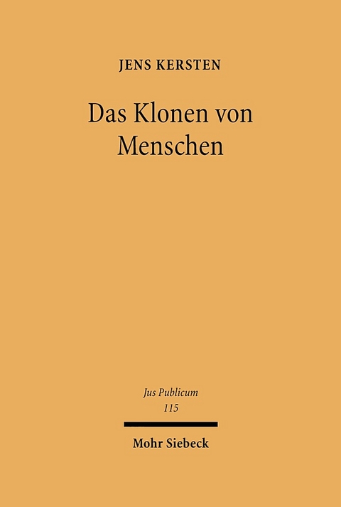 Das Klonen von Menschen - Jens Kersten