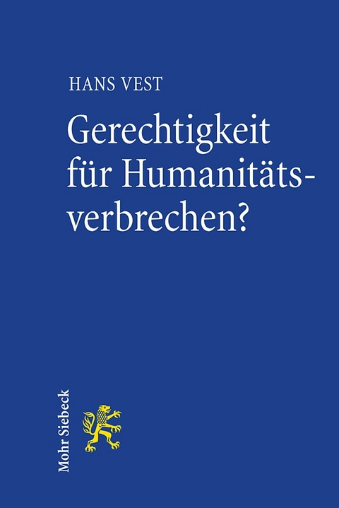 Gerechtigkeit für Humanitätsverbrechen? - Hans Vest