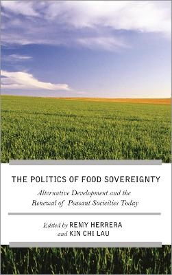 The Struggle for Food Sovereignty - 