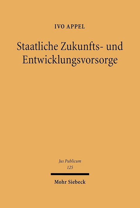 Staatliche Zukunfts- und Entwicklungsvorsorge - Ivo Appel