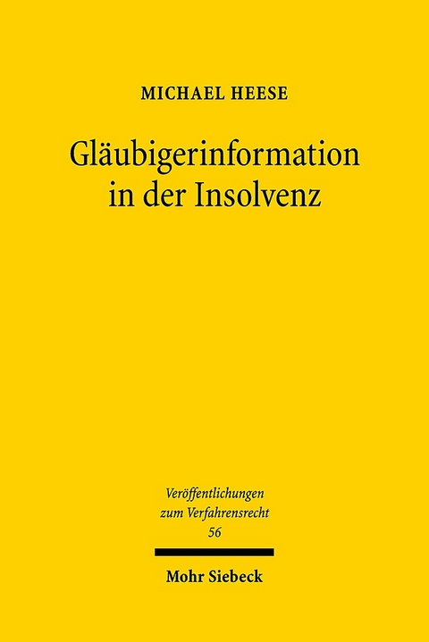 Gläubigerinformation in der Insolvenz - Michael Heese