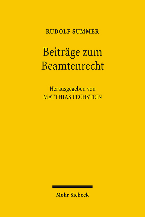 Beiträge zum Beamtenrecht - Rudolf Summer