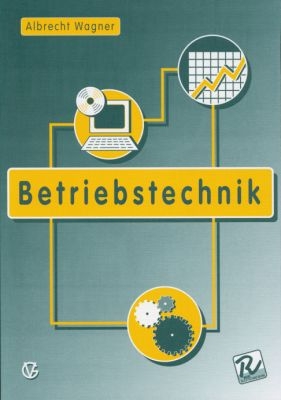 Betriebstechnik - Albrecht Wagner