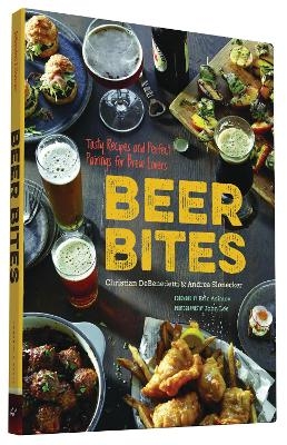 Beer Bites - Andrea Slonecker, Christian DeBenedetti