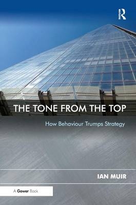 The Tone From the Top - Ian Muir