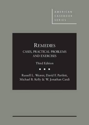 Remedies - Russell Weaver, David Partlett, Michael Kelly, W. Cardi