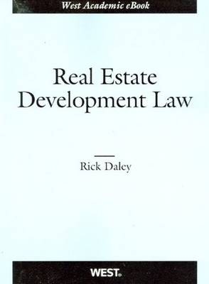 s Real Estate Development Law - Richard Daley