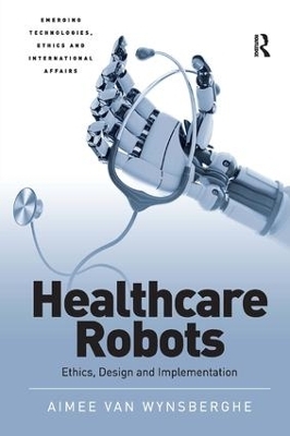 Healthcare Robots - Aimee van Wynsberghe