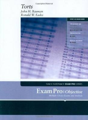 Exam Pro on Torts - John Bauman, Ronald Eades