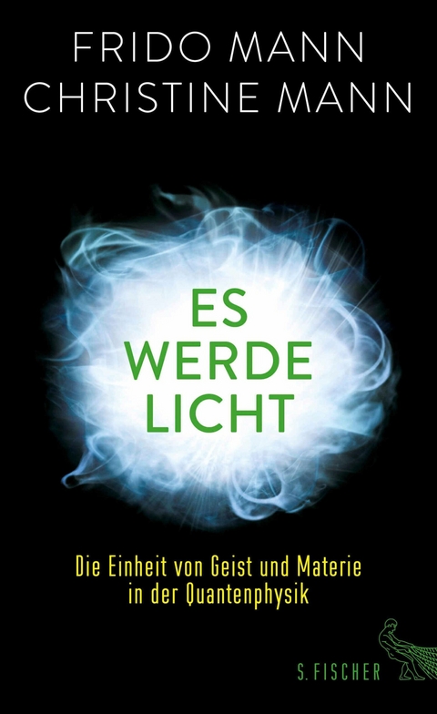 Es werde Licht -  Frido Mann,  Christine Mann