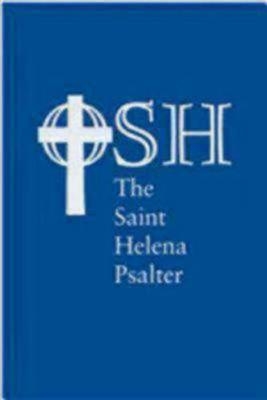 The Saint Helena Psalter -  The Order of Saint Helena