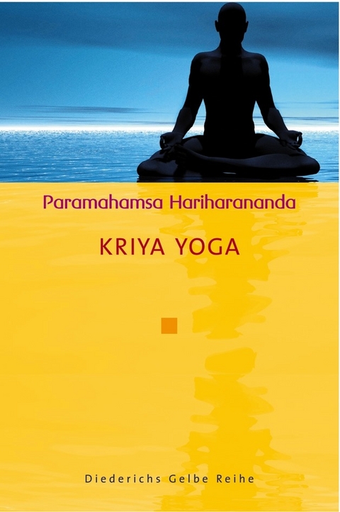 Kriya Yoga - Paramahamsa Hariharananda