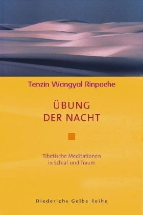 Übung der Nacht - Tenzin Wangyal