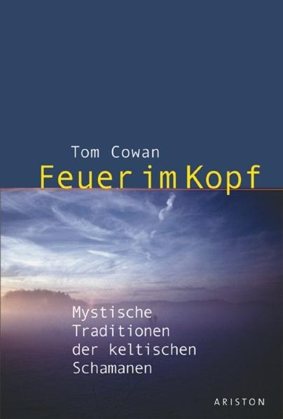 Feuer im Kopf - Tomas Cowan