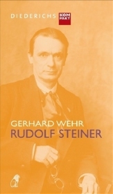 Rudolf Steiner - Gerhard Wehr